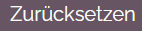 Zurücksetzen